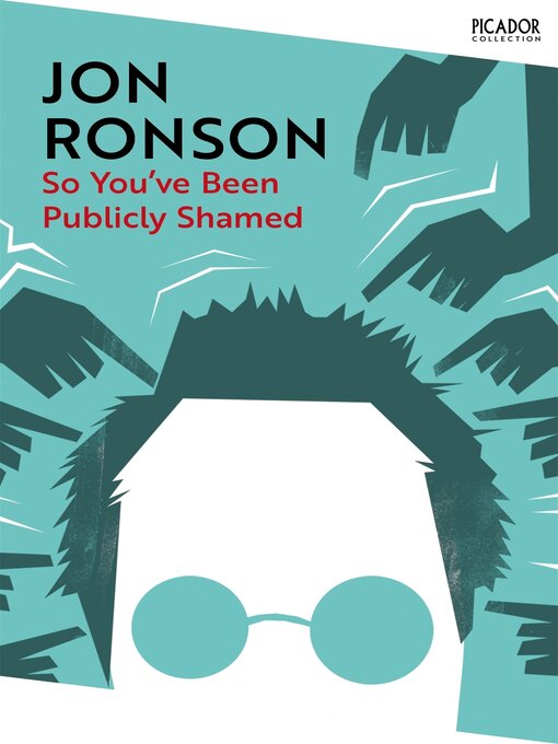 Title details for So You've Been Publicly Shamed by Jon Ronson - Wait list